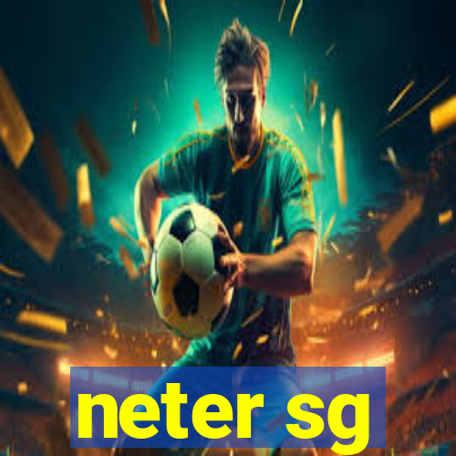 neter sg